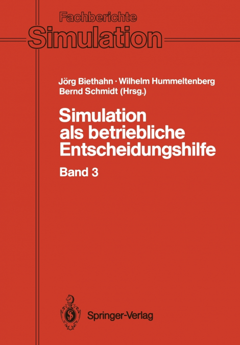 Simulation als betriebliche Entscheidungshilfe