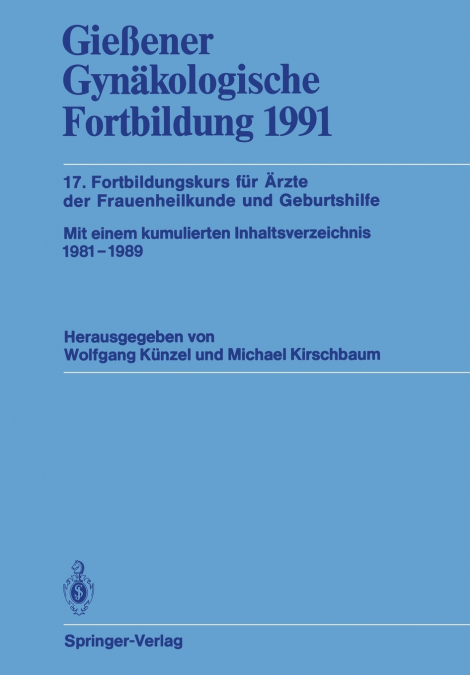 Giessener Gynakologische Fortbildung 1991