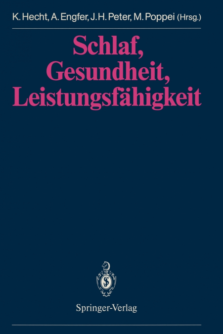 Schlaf, Gesundheit, Leistungsfähigkeit