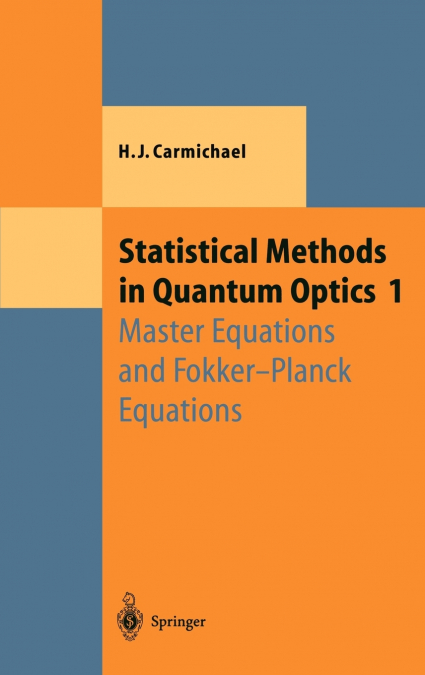 Statistical Methods in Quantum Optics 1