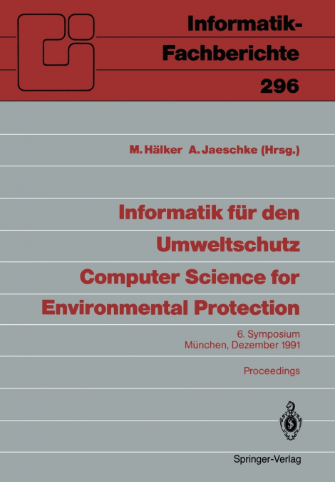 Informatik für den Umweltschutz / Computer Science for Environmental Protection