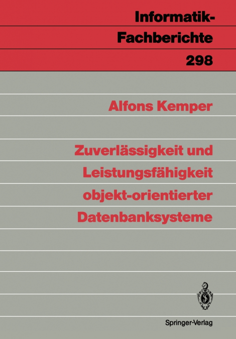 Zuverlässigkeit und Leistungsfähigkeit objekt-orientierter Datenbanksysteme