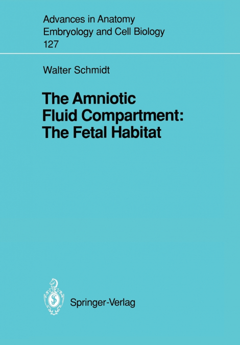 The Amniotic Fluid Compartment