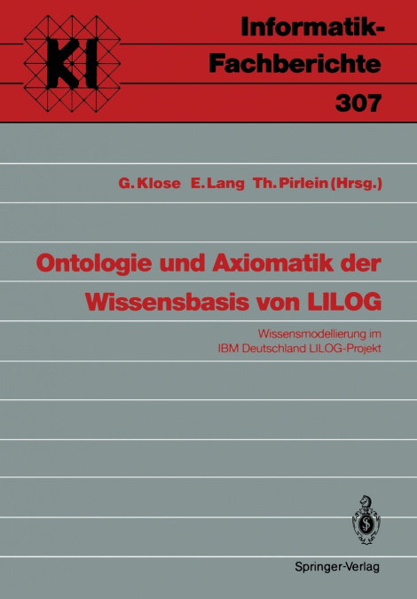 Ontologie und Axiomatik der Wissensbasis von LILOG