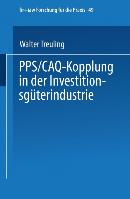 Pps / Caq-Kopplung in Der Investitionsguterindustrie