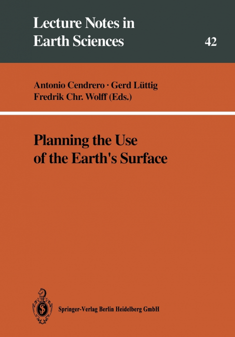 Planning the Use of the Earth S Surface