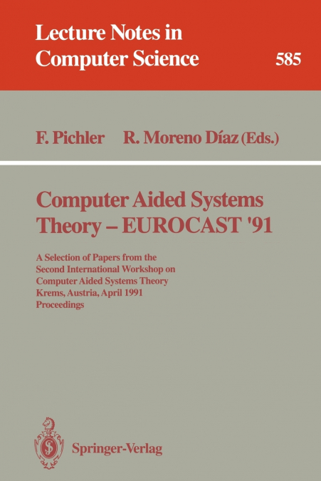 Computer Aided Systems Theory - EUROCAST ’91