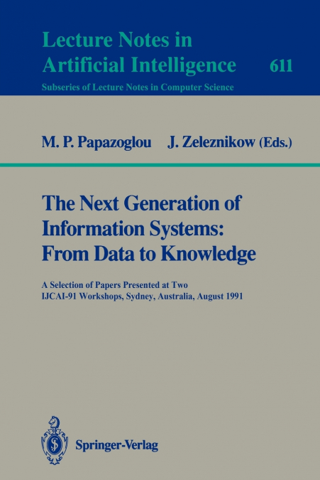 The Next Generation of Information Systems