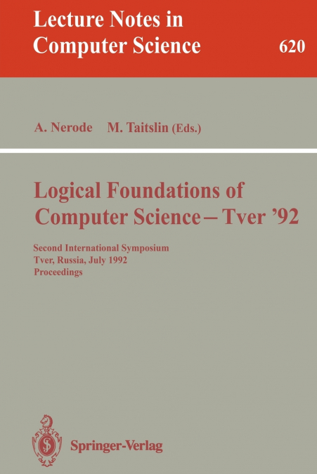 Logical Foundations of Computer Science - Tver ’92