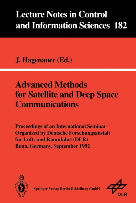 Advanced Methods for Satellite and Deep Space Communications