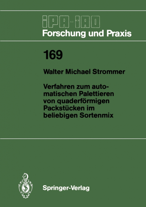 Verfahren zum automatischen Palettieren von quaderförmigen Packstücken im beliebigen Sortenmix