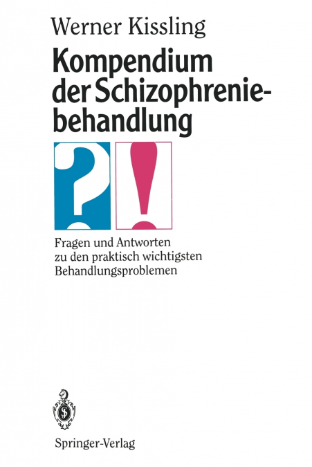 Kompendium der Schizophreniebehandlung
