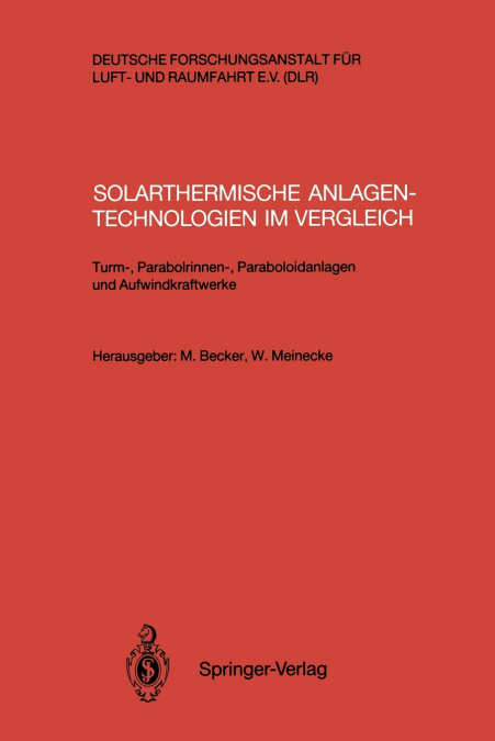 Solarthermische Anlagentechnologien im Vergleich