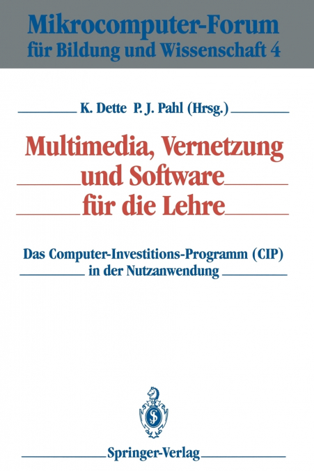 Multimedia, Vernetzung und Software für die Lehre