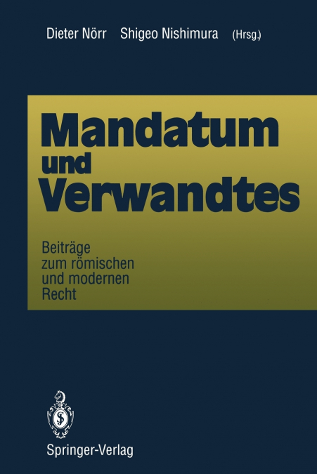 Mandatum und Verwandtes