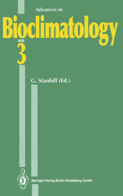 Advances in Bioclimatology