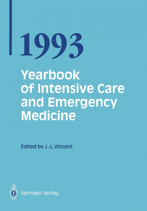 Yearbook of Intensive Care and Emergency Medicine 1993