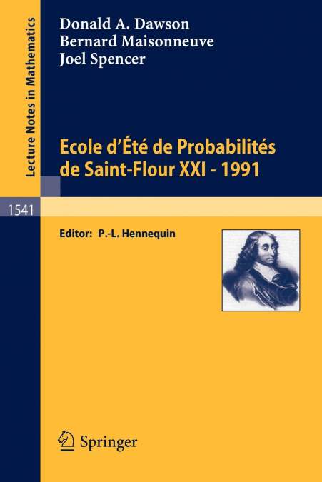 Ecole d’Ete de Probabilites de Saint-Flour XXI - 1991