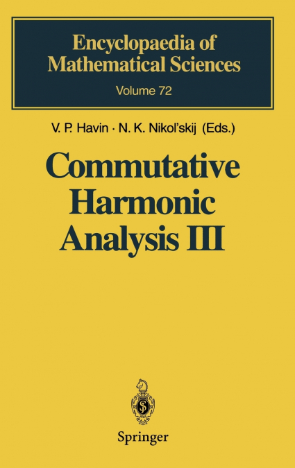 Commutative Harmonic Analysis III