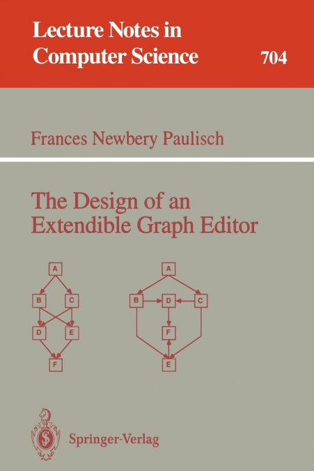 The Design of an Extendible Graph Editor
