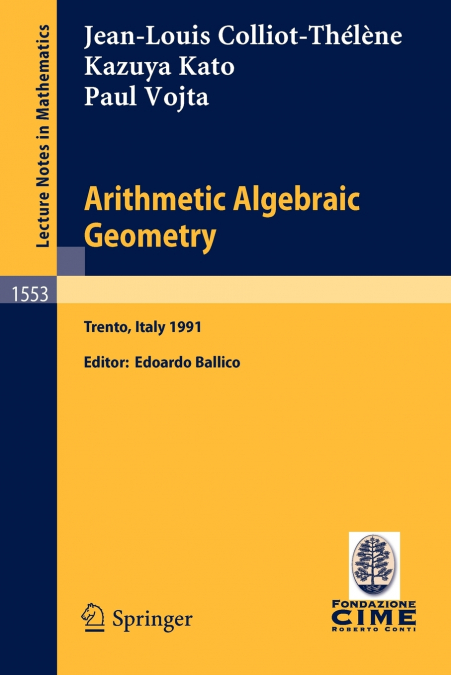 Arithmetic Algebraic Geometry
