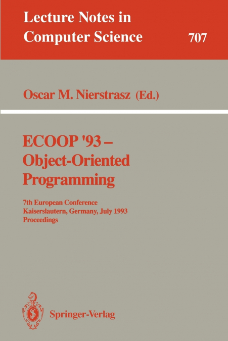 ECOOP ’93 - Object-Oriented Programming