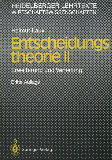 Entscheidungs Theorie II