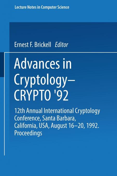 Advances in Cryptology Crypto 92