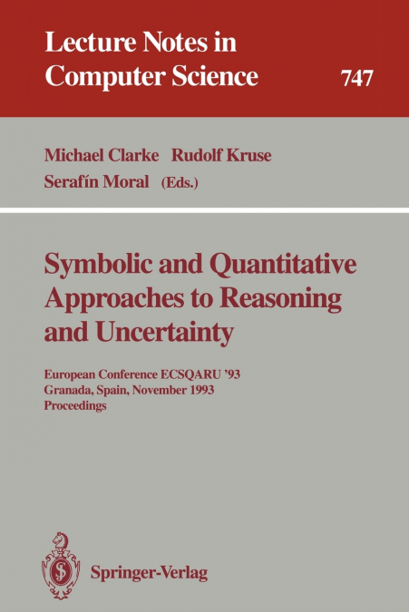 Symbolic and Quantitative Approaches to Reasoning and Uncertainty