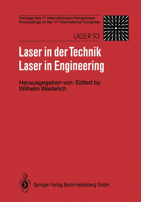 Laser in der Technik / Laser in Engineering