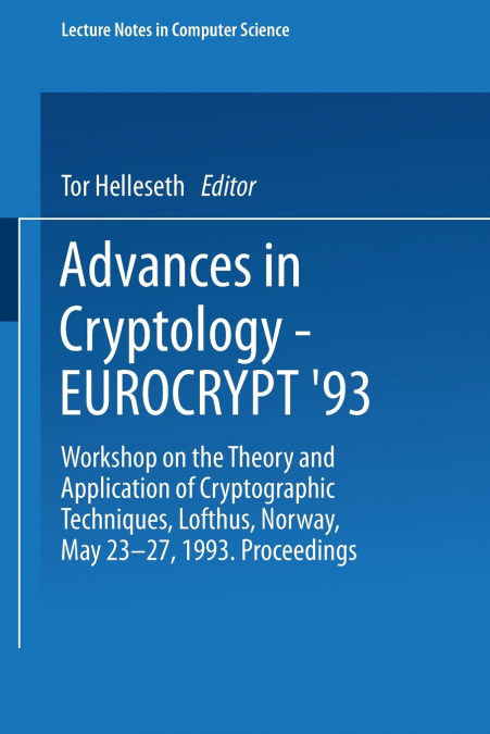 Advances in Cryptology Eurocrypt 93
