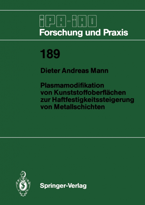 Plasmamodifikation von Kunststoffoberflächen zur Haftfestigkeitssteigerung von Metallschichten