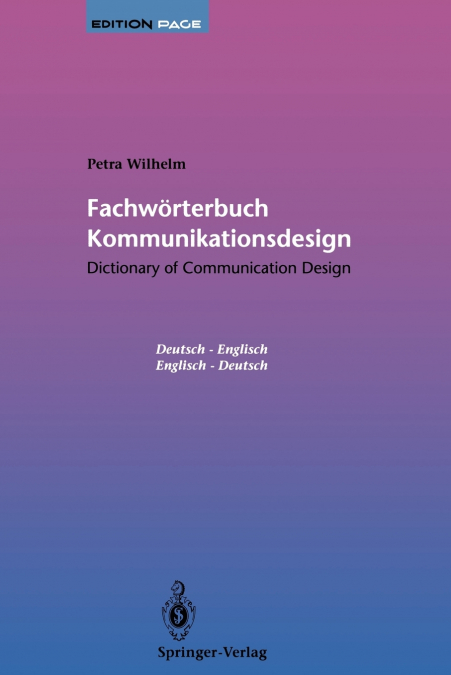 Fachwörterbuch Kommunikationsdesign / Dictionary of Communication Design