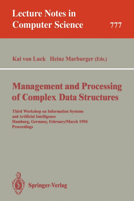 Management and Processing of Complex Data Structures