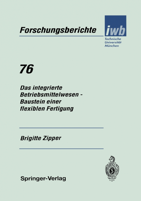 Das Integrierte Betriebsmittelwesen Baustein Einer Flexiblen Fertigung