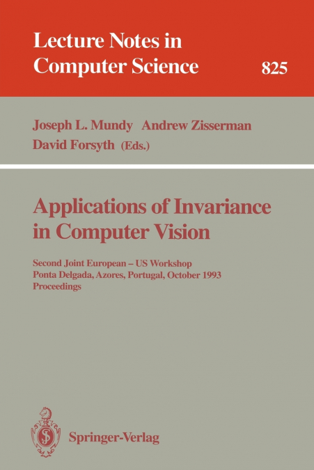 Applications of Invariance in Computer Vision