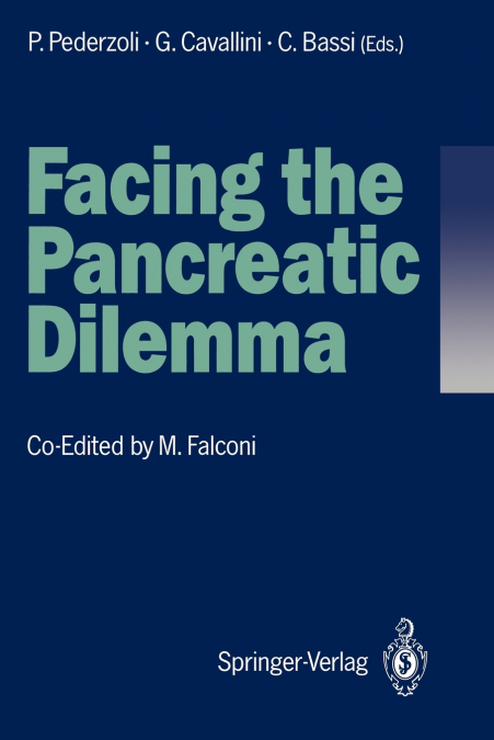 Facing the Pancreatic Dilemma