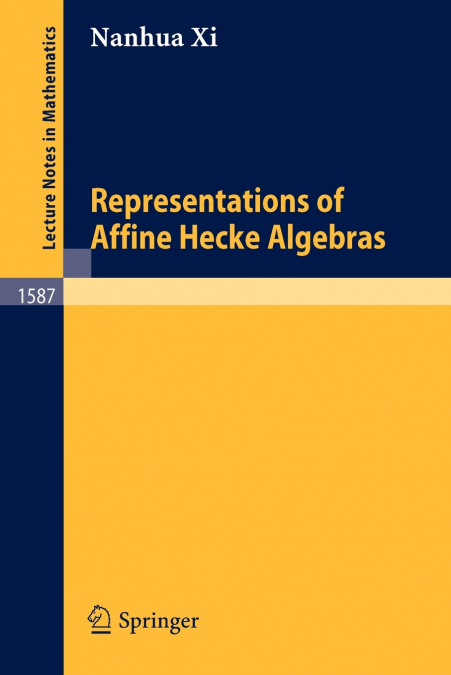 Representations of Affine Hecke Algebras