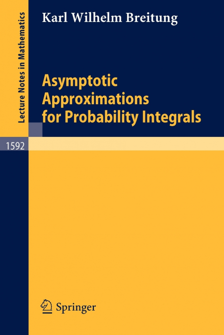 Asymptotic Approximations for Probability Integrals
