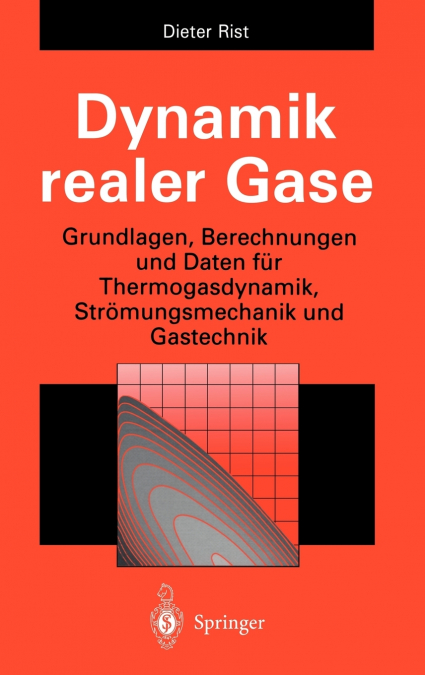 Dynamik realer Gase