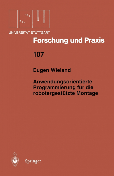 Anwendungsorientierte Programmierung für die robotergestützte Montage