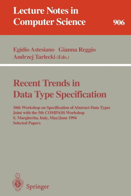 Recent Trends in Data Type Specification