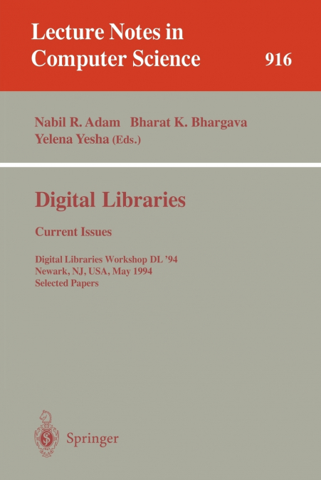 Digital Libraries - Current Issues