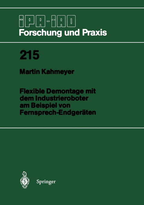 Flexible Demontage mit dem Industrieroboter am Beispiel von Fernsprech-Endgeräten