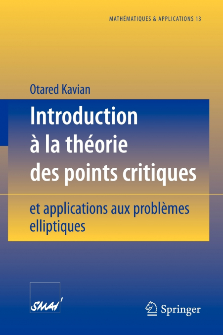 Introduction a la Theorie Des Points Critiques