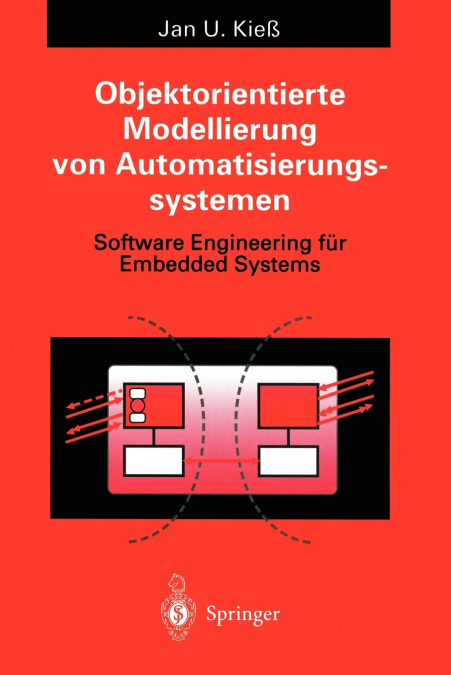 Objektorientierte Modellierung von Automatisierungssystemen