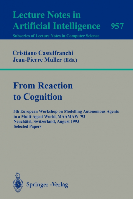 From Reaction to Cognition