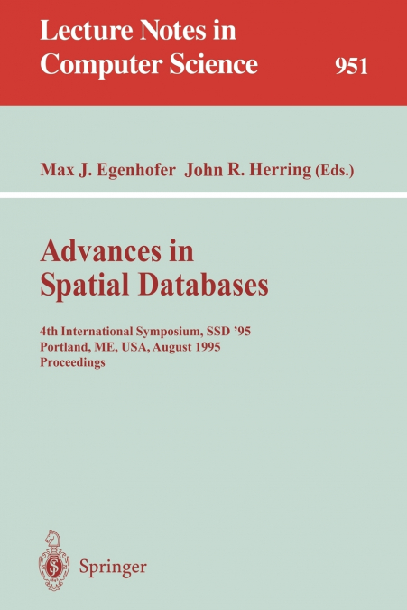 Advances in Spatial Databases