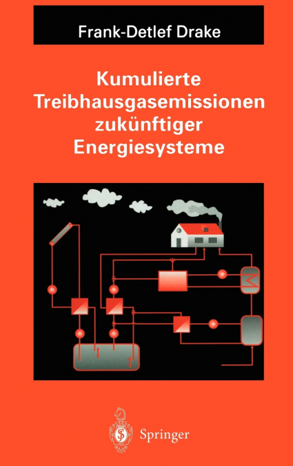 Kumulierte Treibhausgasemissionen zukünftiger Energiesysteme