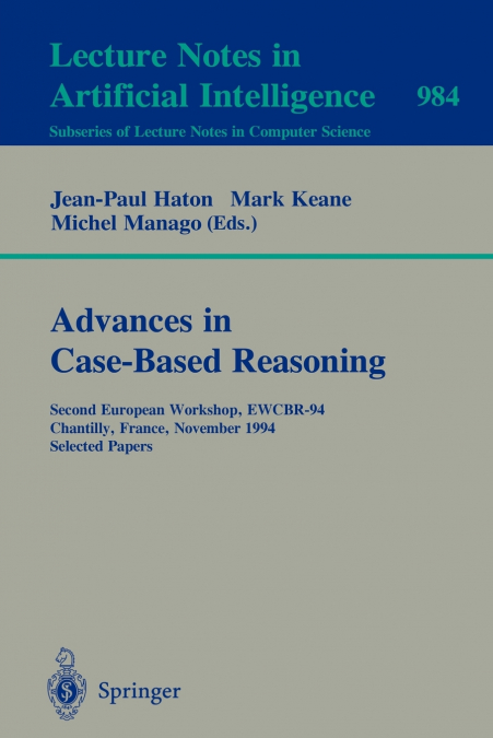Advances in Case-Based Reasoning